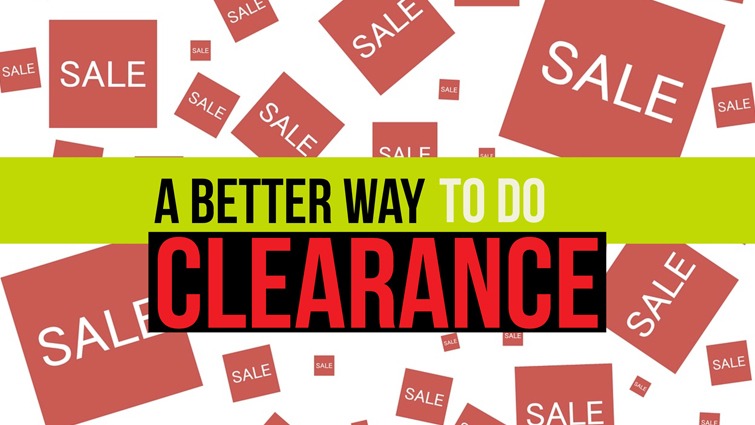 a better way to do clearance